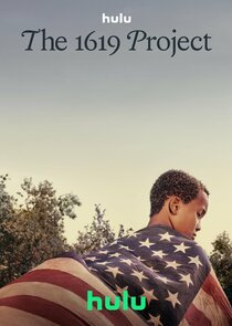The 1619 Project poster