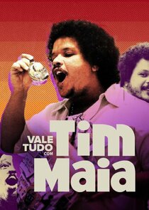 Vale Tudo com Tim Maia poster