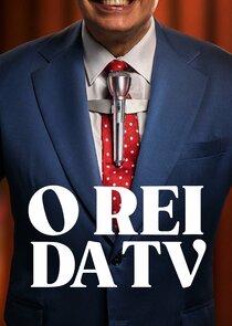 O Rei da TV poster