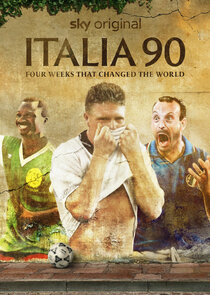 Italia 90: Four Weeks That Changed the World poster