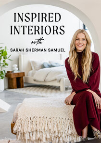 Inspired Interiors with Sarah Sherman Samuel poster