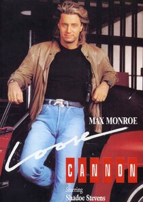 Max Monroe: Loose Cannon poster