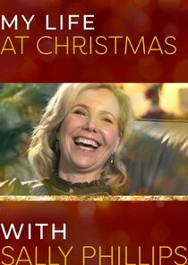 My Life at Christmas with Sally Phillips poster