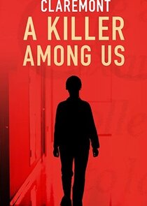 Claremont: A Killer Among Us poster