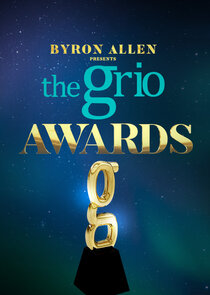 Byron Allen Presents the Grio Awards poster