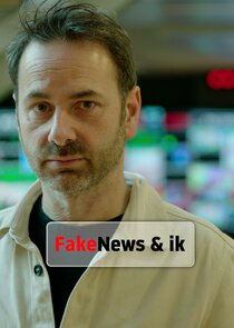 Fake news & ik poster