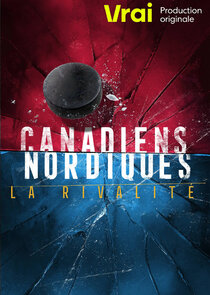 Canadiens Nordiques - La rivalité poster