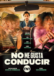 No me gusta conducir poster