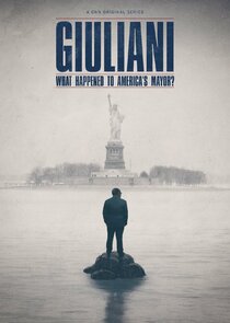Giuliani: What Happened to America's Mayor? poster