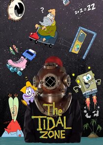 SpongeBob SquarePants Presents The Tidal Zone poster