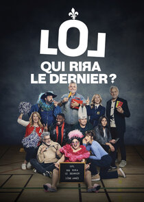 LOL: Qui rira le dernier? poster