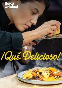 ¡Qué Delicioso! poster