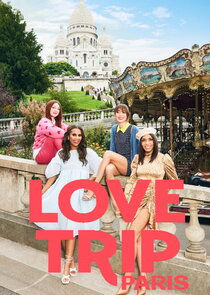 Love Trip: Paris poster