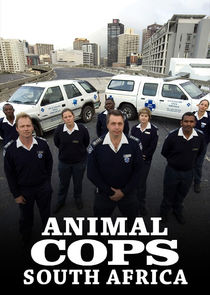 Animal Cops: South Africa poster