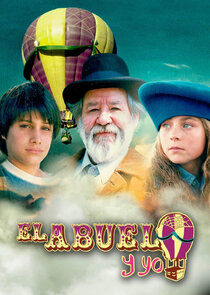 El Abuelo y yo poster
