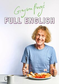 Grayson Perry's Full English poster