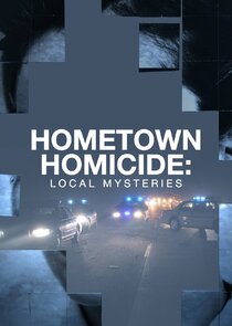 Hometown Homicide: Local Mysteries poster
