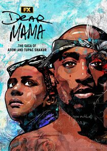 Dear Mama: The Saga of Afeni and Tupac Shakur poster