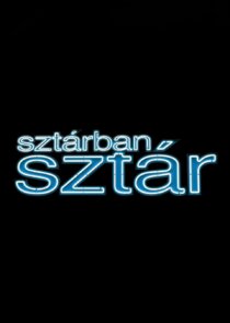 Sztárban Sztár poster