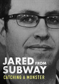Jared from Subway: Catching a Monster poster