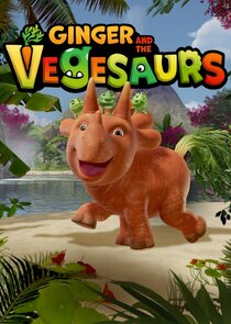 Ginger and the Vegesaurs poster
