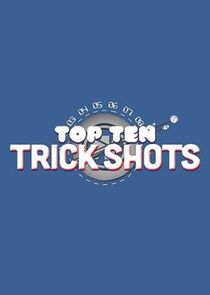 Top Ten Trick Shots poster