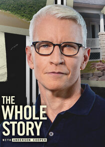The Whole Story with Anderson Cooper poster