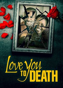 Love You to Death poster