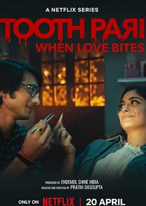 Tooth Pari: When Love Bites poster