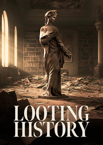 Looting History poster