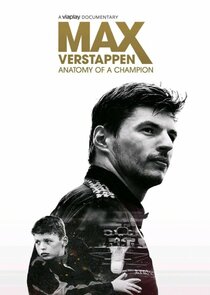 Max Verstappen - Anatomy of a Champion poster