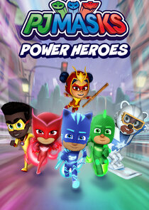 PJ Masks Power Heroes poster