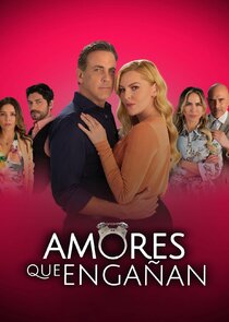 Amores que Engañan poster