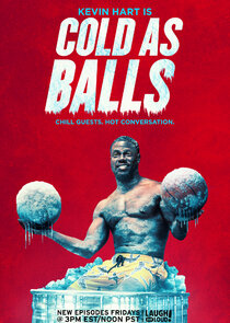 Kevin Hart: Cold as Balls poster