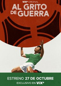 Al Grito De Guerra poster
