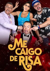 Me Caigo de Risa poster