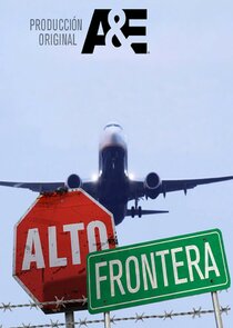 ¡Alto! Frontera poster