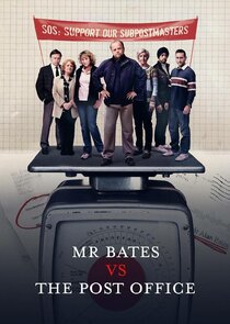 Mr Bates vs The Post Office poster