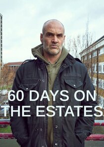 60 Days on the Estates poster