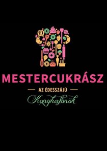 Mestercukrász poster