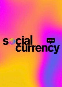 Social Currency poster