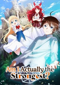 Am I Actually the Strongest? poster