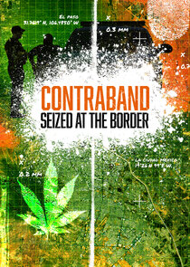 Contraband: Seized at the Border poster
