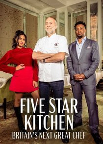 Five Star Kitchen: Britain's Next Great Chef poster