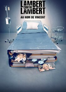 Lambert contre Lambert : au nom de Vincent poster