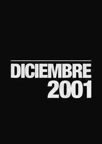 Diciembre 2001 poster