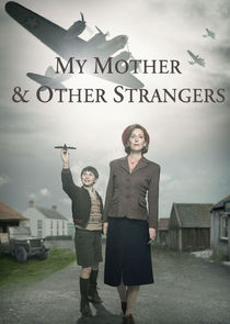 My Mother and Other Strangers poster
