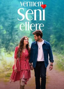 Vermem Seni Ellere poster