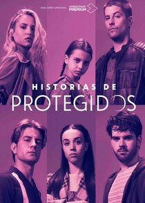 Historias de Protegidos poster