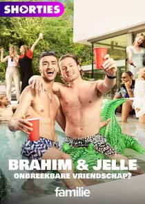 Brahim en Jelle: onbreekbare vriendschap? poster